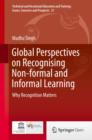 Image for Global Perspectives on Recognising Non-formal and Informal Learning : Why Recognition Matters