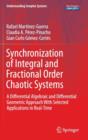 Image for Synchronization of Integral and Fractional Order Chaotic Systems