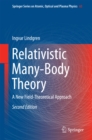 Image for Relativistic Many-Body Theory: A New Field-Theoretical Approach