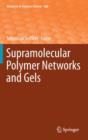 Image for Supramolecular polymer networks and gels
