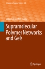 Image for Supramolecular Polymer Networks and Gels