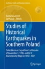 Image for Studies of Historical Earthquakes in Southern Poland: Outer Western Carpathian Earthquake of December 3, 1786, and First Macroseismic Maps in 1858-1901