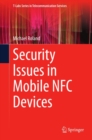 Image for Security issues in mobile NFC devices