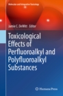 Image for Toxicological Effects of Perfluoroalkyl and Polyfluoroalkyl Substances