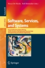 Image for Software, Services, and Systems: Essays Dedicated to Martin Wirsing on the Occasion of His Retirement from the Chair of Programming and Software Engineering : 8950
