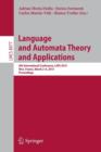 Image for Language and automata theory and applications  : 9th International Conference, Lata 2015, Nice, France, March 2-6, 2015, proceedings
