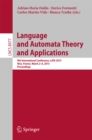 Image for Language and Automata Theory and Applications: 9th International Conference, LATA 2015, Nice, France, March 2-6, 2015, Proceedings
