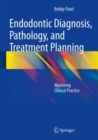 Image for Endodontic Diagnosis, Pathology, and Treatment Planning