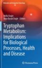 Image for Tryptophan metabolism  : implications for biological processes, health and disease