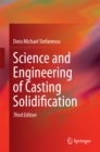 Image for Science and engineering of casting solidification