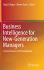 Image for Business intelligence for new-generation managers  : current avenues of development