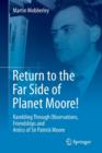 Image for Return to the far side of Planet Moore!  : rambling through observations, friendships and antics of Sir Patrick Moore