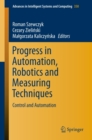 Image for Progress in automation, robotics and measuring techniques.: (Control and automation)