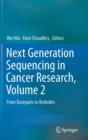 Image for Next Generation Sequencing in Cancer Research, Volume 2