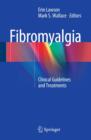 Image for Fibromyalgia : Clinical Guidelines and Treatments