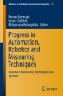 Image for Progress in Automation, Robotics and Measuring Techniques: Volume 3 Measuring Techniques and Systems