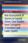 Image for Risk Assessment of Storms in Coastal Zones: Case Studies from Cartagena (Colombia) and Cadiz (Spain)