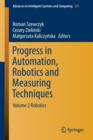Image for Progress in Automation, Robotics and Measuring Techniques