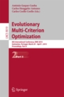 Image for Evolutionary Multi-Criterion Optimization: 8th International Conference, EMO 2015, Guimaraes, Portugal, March 29 --April 1, 2015. Proceedings, Part II : 9019