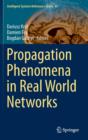 Image for Propagation Phenomena in Real World Networks