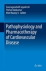 Image for Pathophysiology and Pharmacotherapy of Cardiovascular Disease