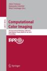 Image for Computational color imaging  : 5th International Workshop, CCIW 2015, Saint Etienne, France, March 24-26, 2015, proceedings