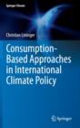 Image for Consumption-Based Approaches in International Climate Policy