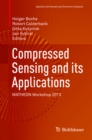 Image for Compressed Sensing and its Applications: MATHEON Workshop 2013