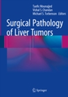 Image for Surgical pathology of liver tumors