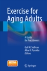 Image for Exercise for Aging Adults: A Guide for Practitioners