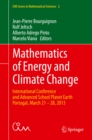 Image for Mathematics of Energy and Climate Change: International Conference and Advanced School Planet Earth, Portugal, March 21-28, 2013 : 2