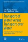 Image for Transport of Water versus Transport over Water
