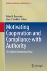 Image for Motivating Cooperation and Compliance with Authority: The Role of Institutional Trust : 62
