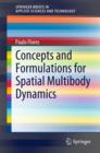 Image for Concepts and Formulations for Spatial Multibody Dynamics