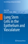 Image for Lung Stem Cells in the Epithelium and Vasculature