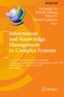 Image for Information and Knowledge Management in Complex Systems: 16th IFIP WG 8.1 International Conference on Informatics and Semiotics in Organisations, ICISO 2015, Toulouse, France, March 19-20, 2015, Proceedings