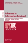 Image for Advances in Information Retrieval: 37th European Conference on IR Research, ECIR 2015, Vienna, Austria, March 29 - April 2, 2015. Proceedings