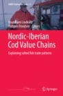 Image for Nordic-Iberian Cod Value Chains: Explaining salted fish trade patterns : 8