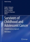 Image for Survivors of childhood cancer and adolescent cancer  : a multidisciplinary approach