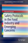 Image for Safety protocols in the food industry and emerging concerns