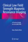 Image for Clinical Low Field Strength Magnetic Resonance Imaging