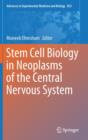 Image for Stem Cell Biology in Neoplasms of the Central Nervous System