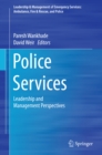 Image for Police Services: Leadership and Management Perspectives