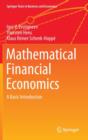 Image for Mathematical financial economics  : a basic introduction