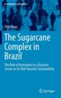 Image for The Sugarcane Complex in Brazil