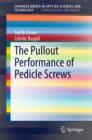 Image for The Pullout Performance of Pedicle Screws