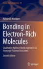 Image for Bonding in electron-rich molecules  : qualitative valence-boond approach via increased-valence structures