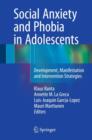 Image for Social Anxiety and Phobia in Adolescents