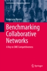 Image for Benchmarking Collaborative Networks: A Key to SME Competitiveness