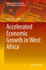 Image for Accelerated Economic Growth in West Africa